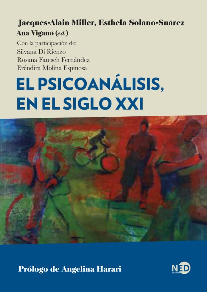 Cubierta del libro El psicoanálisis, en el siglo XXI